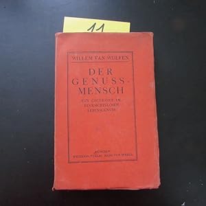 Imagen del vendedor de Der Genussmensch - Ein Cicerone im rcksichtslosen Lebensgenuss a la venta por Bookstore-Online