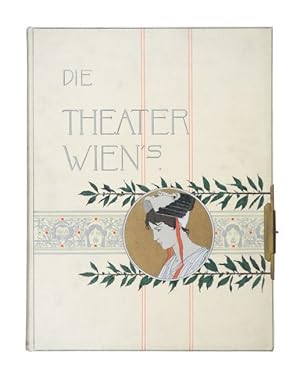 Geschichte des Wiener Theaterwesens von den ältesten Zeiten bis zu den Anfängen der Hof-Theater. ...
