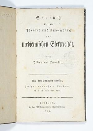 Versuch über die Theorie und Anwendung der medicinischen Elektricität. Aus dem Englischen überset...
