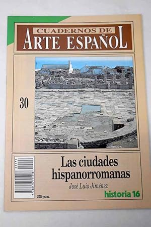 Imagen del vendedor de Las ciudades hispanorromanas a la venta por Alcaná Libros