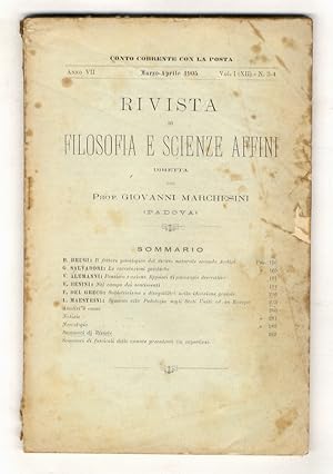 RIVISTA di filosofia e scienze affini, diretta dal prof. Giovanni Merchesini. Anno VII. Vol. I (X...