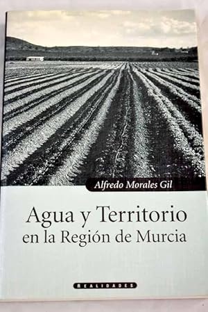 Imagen del vendedor de Agua y territorio en la Regin de Murcia a la venta por Alcan Libros