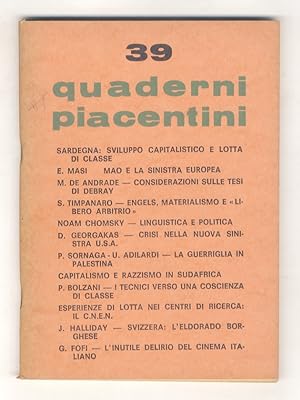 Quaderni Piacentini. Bimestrale diretto da Piergiorgio Bellocchio, Grazia Cherchi e Goffredo Fofi...
