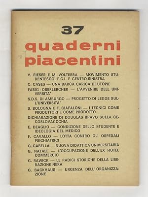 Quaderni Piacentini. Bimestrale diretto da Piergiorgio Bellocchio, Grazia Cherchi e Goffredo Fofi...