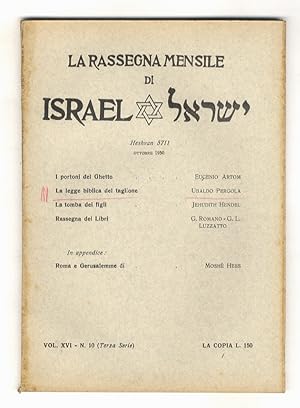RASSEGNA (LA) mensile di Israel. Vol. XVI. N. 10 (Terza serie). Heshvan 5711. Ottobre 1950.