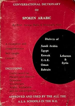 Conversational dictionary of spoken Arabic