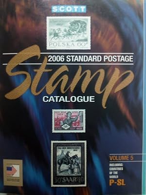 Bild des Verkufers fr 2006 Standard Postage Stamp Catalogue: Countries Of The World 5: P-SL zum Verkauf von Versandantiquariat Jena