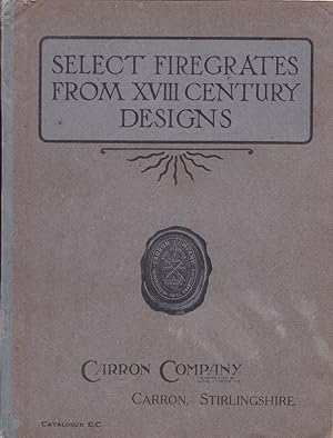 Select Firegrates from XVIII Century Designs. (Original advertising catalog with product images).