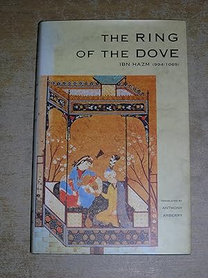 Bild des Verkufers fr The Ring of the Dove: A Treatise on the Art and Practice of Arab Love zum Verkauf von Neo Books