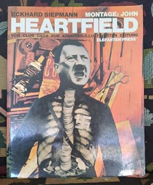 Seller image for Montage: John Heartfield. Vom Club Dada zur Arbeiter-Illustrierten-Zeitung; Dokumente - Analysen - Berichte. Montiert von Jrgen Holtfreter. for sale by Structure, Verses, Agency  Books