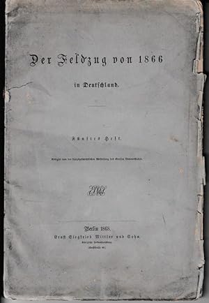 Bild des Verkufers fr Der Feldzug von 1866 in Deutschland. Fnftes Heft. zum Verkauf von Antiquariat Puderbach