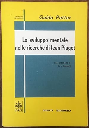 Lo sviluppo mentale nelle ricerche di Jean Piaget