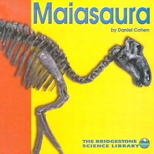 Image du vendeur pour Maiasaura. Edad: 6+. mis en vente par La Librera, Iberoamerikan. Buchhandlung