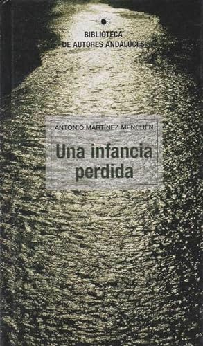 Seller image for Una infancia perdida. for sale by La Librera, Iberoamerikan. Buchhandlung