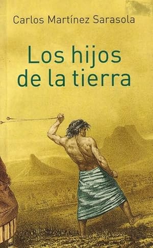 Imagen del vendedor de Hijos de la tierra, Los. Historia de los indgenas argentinos. a la venta por La Librera, Iberoamerikan. Buchhandlung