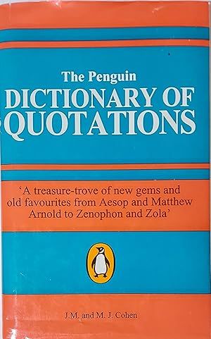 Image du vendeur pour Penguin Dictionary of Quotations mis en vente par Mister-Seekers Bookstore