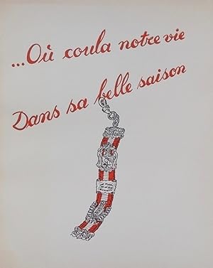 Seller image for O coula notre vie dans sa belle saison. for sale by Le Cabinet d'Amateur