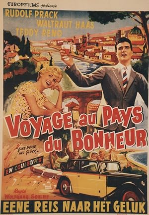 "VOYAGE AU PAYS DU BONHEUR (EINE REISE INS GLÜCK)" Réalisé par Wolfgang SCHLEIF en 1958 avec Rudo...