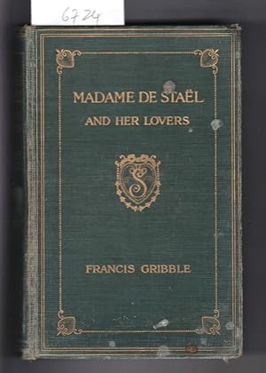 Madame De Stael and Her Lovers