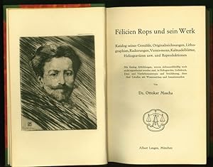 Bild des Verkufers fr Flicien Rops und sein Werk. Katalog seiner Gemlde, Originalzeichnungen, Lithographien, Radierungen, Vernis=mous, Kaltnadelbltter, Heliogravren usw. und Reproduktionen. Mit fnfzig Abbildungen, wovon siebenunddreiig noch nicht reproduziert worden sind, in Heliogravre, Lichtdruck, Drei- und Vierfarbenautopie und Strichtzung, dann fnf Tabellen mit Wasserzeichen und Sammlermarken. zum Verkauf von Stader Kunst-Buch-Kabinett ILAB