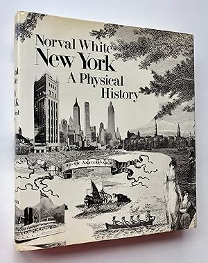 Seller image for New York: A Physical History for sale by George Ong Books