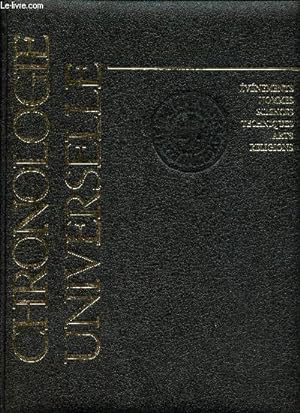 Immagine del venditore per Chronologie universelle - vnements, hommes, sciences, tecnhiques, arts, religions venduto da Le-Livre