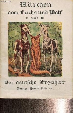 Bild des Verkufers fr Mrchen vom Fuchs und Wolf, tome II-III (un volume) zum Verkauf von Le-Livre