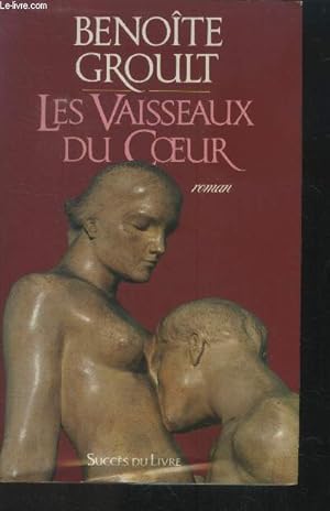 Image du vendeur pour Les vaisseaux du coeur mis en vente par Le-Livre