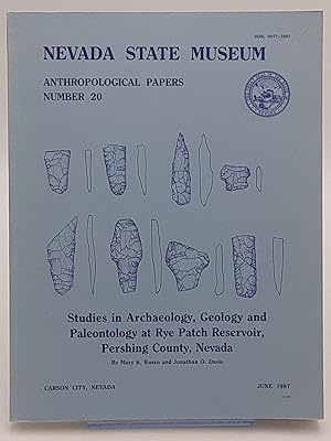 Studies in Archaeology, Geology & Paleontology at Rye Patch Reservoir, Pershing County, Nevada.