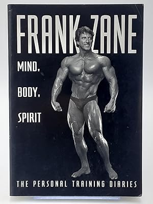 Frank Zane: Mind, Body, Spirit.