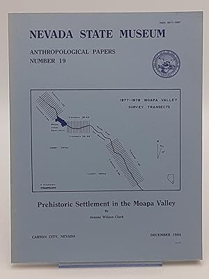 Prehistoric Settlement in the Moapa Valley.