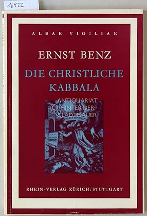 Die christliche Kabbala. [= Albae Vigiliae, N.F. H. 18]