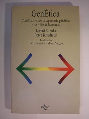 Seller image for Gentica. Conflictos entre la ingeniera gentica y los valores humanos for sale by Librera Antonio Azorn