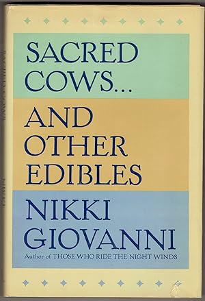 Sacred Cows and Other Edibles