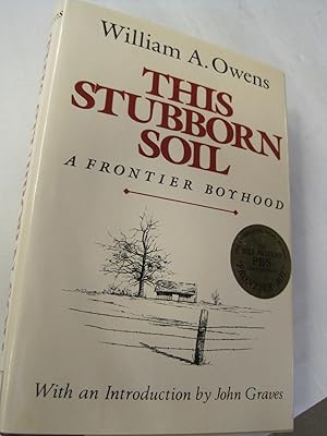 Seller image for This Stubborn Soil for sale by Stony Hill Books