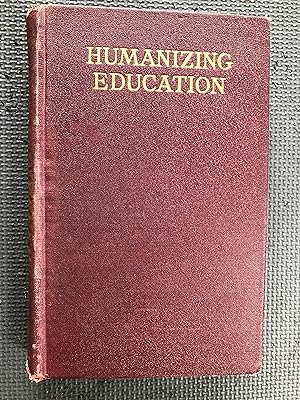 Seller image for Humanizing Education for sale by Cragsmoor Books