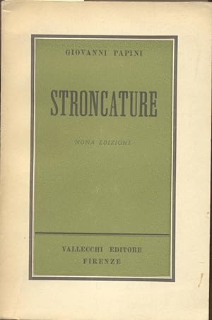 Bild des Verkufers fr STRONCATURE, 1904-1931. zum Verkauf von studio bibliografico pera s.a.s.