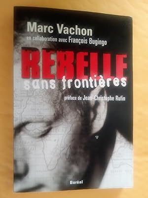 Seller image for Rebelle sans frontires for sale by Claudine Bouvier