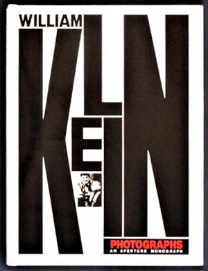 Seller image for William Klein: Photographs: New York and Rome, also Moscow and Tokyo, also Elsewhere for sale by Design Books