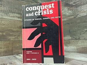 Seller image for Conquest and Crisis: Studies in Joshua, Judges, and Ruth, for sale by Archives Books inc.