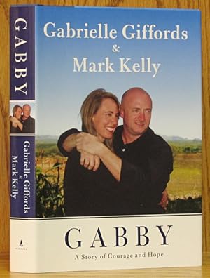 Gabby: A Story of Courage and Hope (SIGNED by Kelly)