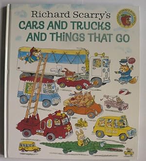 Bild des Verkufers fr Richard Scarry`s Cars and Trucks and Things That go zum Verkauf von Antiquariat UPP