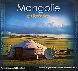 Image du vendeur pour Mongolie. Les fils du vent mis en vente par Librairie La fort des Livres