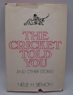 The Cricket Told You and other Stories