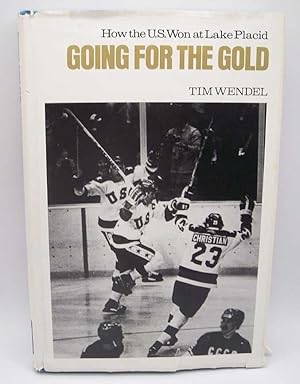 Seller image for Going for the Gold: How the U.S. Won at Lake Placid for sale by Easy Chair Books
