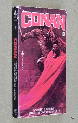 Image du vendeur pour Conan #1 (Ace Books) Robert E. Howard & L. Sprague De Camp & Lin Carter mis en vente par Wayne's Books