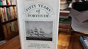 Fifty Years of Fortitude: 007 (American Maritime Library)