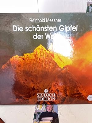 Imagen del vendedor de Die schnsten Gipfel der Welt. Text in Deutsch, Franzsisch und Englisch Text: Reinhold Messner. [Franz. Fassung: Marlne Kehayoff-Michel. Engl. Fassung: Desmond Clayton] a la venta por Antiquariat Jochen Mohr -Books and Mohr-