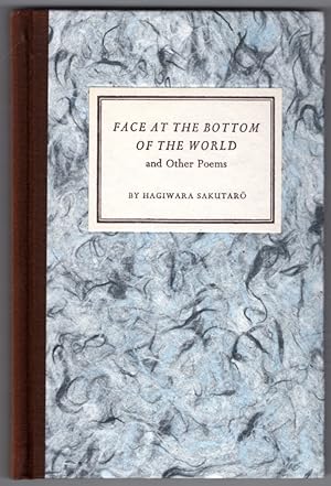 Image du vendeur pour Face at the Bottom of the World and Other Poems (Unesco Collection of Representative Works: Japanese Series) mis en vente par Lake Country Books and More