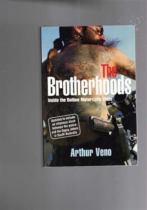 The Brotherhoods: Inside The Outlaw Motorcycle Clubs - Updated